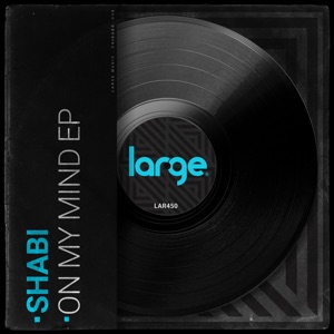 SHABI — On My Mind
