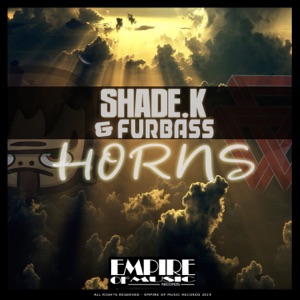 SHADE K/FURBASS — Horns!