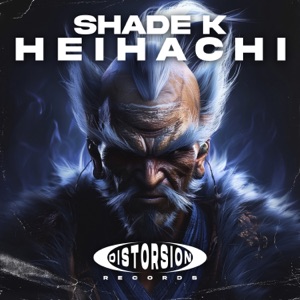 SHADE K — Heihachi