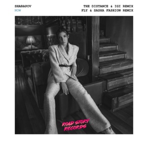 SHARAPOV / THE DISTANCE / IGI — NOW