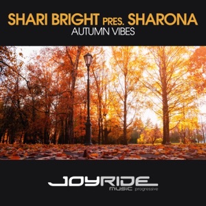Shari Bright pres SHARONA — Autumn Vibes (Radio Mix)