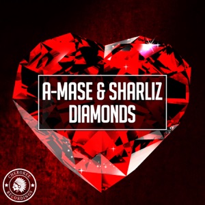 A Mase, Sharliz — Diamonds