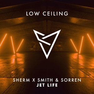 SHERM/SMITH & SORREN — Jet Life