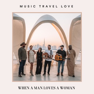 Shotgun Express — When a Man Loves a Woman