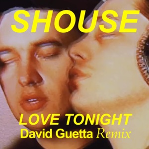 Shouse — Love Tonight (Radio Edit)