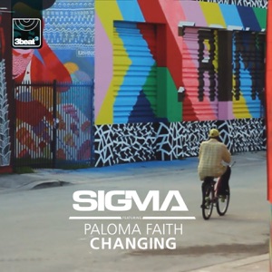 SIGMA — Changing (feat Paloma Faith)