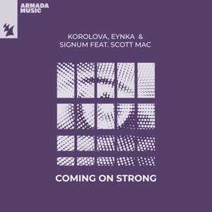 Signum and Scott Mac and I. JORDAN — Coming On Strong (Extended Mix)