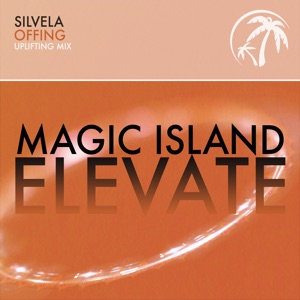 Silvela — Offing (Uplifting Mix)