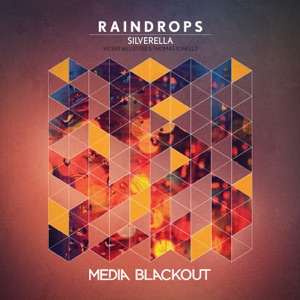 Silverella — Raindrops (Vicent Ballester Remix)