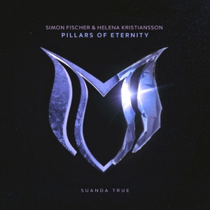 Simon Fischer & Helena Kristiansson — Pillars Of Eternity (Extended Mix)