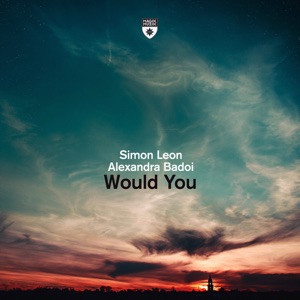 Simon Leon & Alexandra Badoi — Would You (Extended Mix)