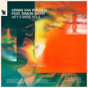 Armin van Buuren ,Simon Ward — Hey (I Miss You) (Extended Mix)