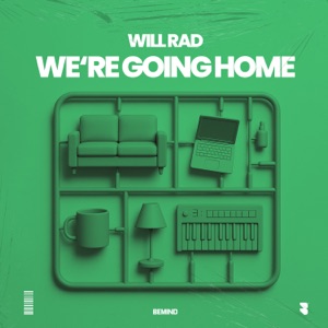 Sinead McCarthy and Will Rad — Were Going Home (Extended Mix)