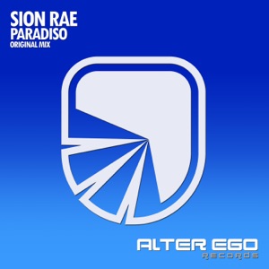 Sion Rae — Paradiso (Original Mix)