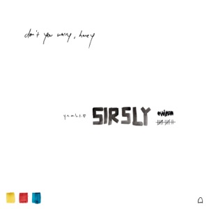 Sir Sly — Astronaut