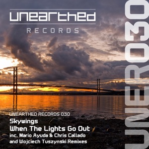 Skywings — When The Lights Go Out (Mario Ayuda & Chris Callado Remix)