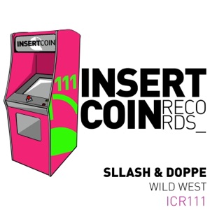 SLLASH/DOPPE — Wild West