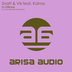 Snatt & Vix ft. Kainos — In Stillness (Ian Standerwick Dub)