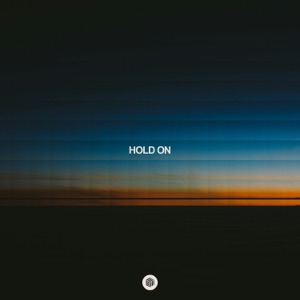 So Damn Easy/NOTSOBAD/Gaullin/NOEP — Hold On