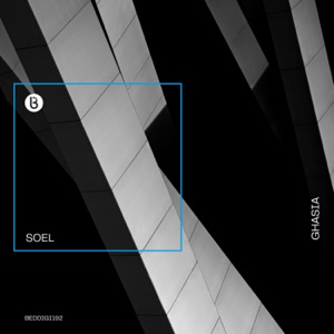 Soel — Ghasia