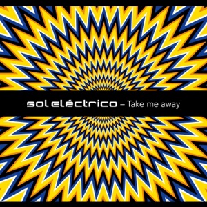 Sol Electrico — Come With Me