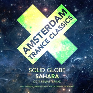 Solid Globe — Sahara (Markus Schulz Remix) (Remastering 2014)