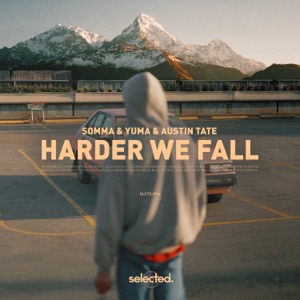 Somma — Harder We Fall