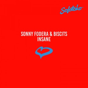 SONNY FODERA/BISCITS — Insane