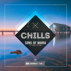 Sons of Maria — It Takes so Long (Extended Mix)