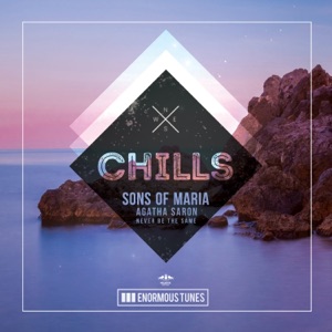 Sons Of Maria vs. Agatha Saron/Sons Of Maria — Never Be the Same