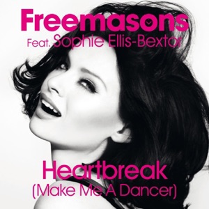 Sophie Ellis Bextor — Heartbreak (Make Me A Dancer)