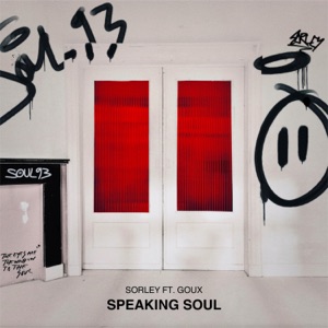 SORLEY/GOUX/GOOSEY — Speaking Soul