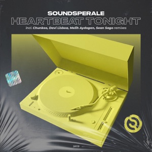 Soundsperale — Heartbeat Tonight (Melih Aydogan Remix)