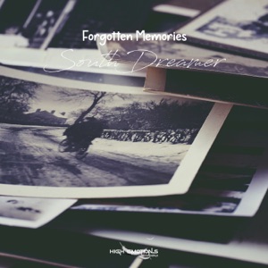 SouthDreamer — Forgotten Memories (Original Mix)