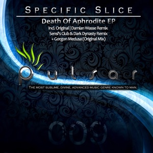 Specific Slice — Gorgon Medusa (Original Mix)