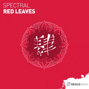 Spectral — Red Leaves (Original Mix)