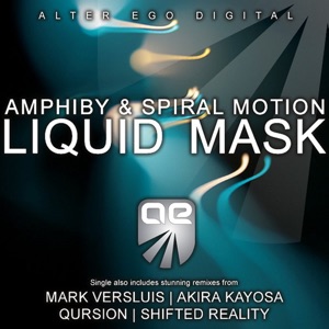 Spiral Motion & Amphiby — Liquid Mask (Qursion Remix)