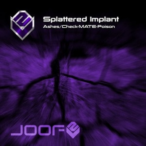 Splattered Implant & Check-MATE — Poison (Original Mix)