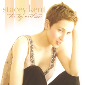 Stacey Kent — What the World Needs Now Is Love