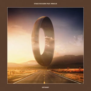 Stage Rockers & Mingue — Getaway (Extended Mix)