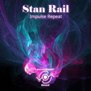 Stan Rail — Impulse Repeat (Radio Mix)