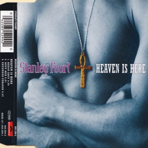 Stanley Foort — Heaven Is Here