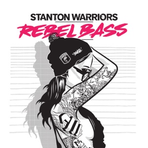STANTON WARRIORS — Dip & Get Low