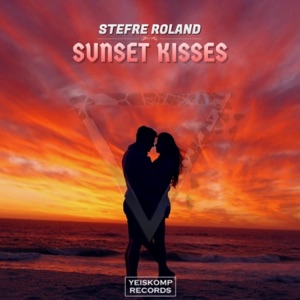 Stefre Roland — Sunset Kisses