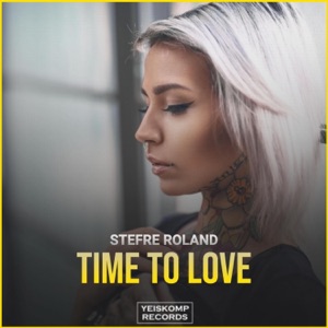 Stefre Roland — Time To Love