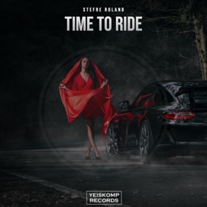 Stefre Roland — Time To Ride