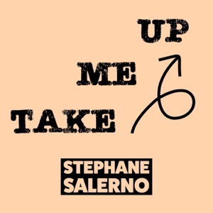 STEPHANE SALERNO — Take Me Up