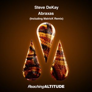 Steve Dekay — Abraxas (MatricK Extended Remix)