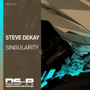 Steve Dekay — Singularity (Original Mix)