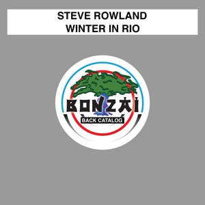 Steve Rowland — Winter In Rio